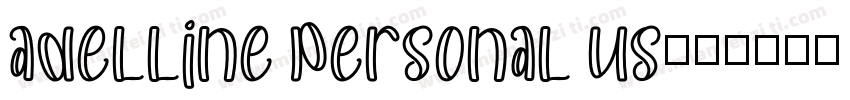 adelline personal us字体转换